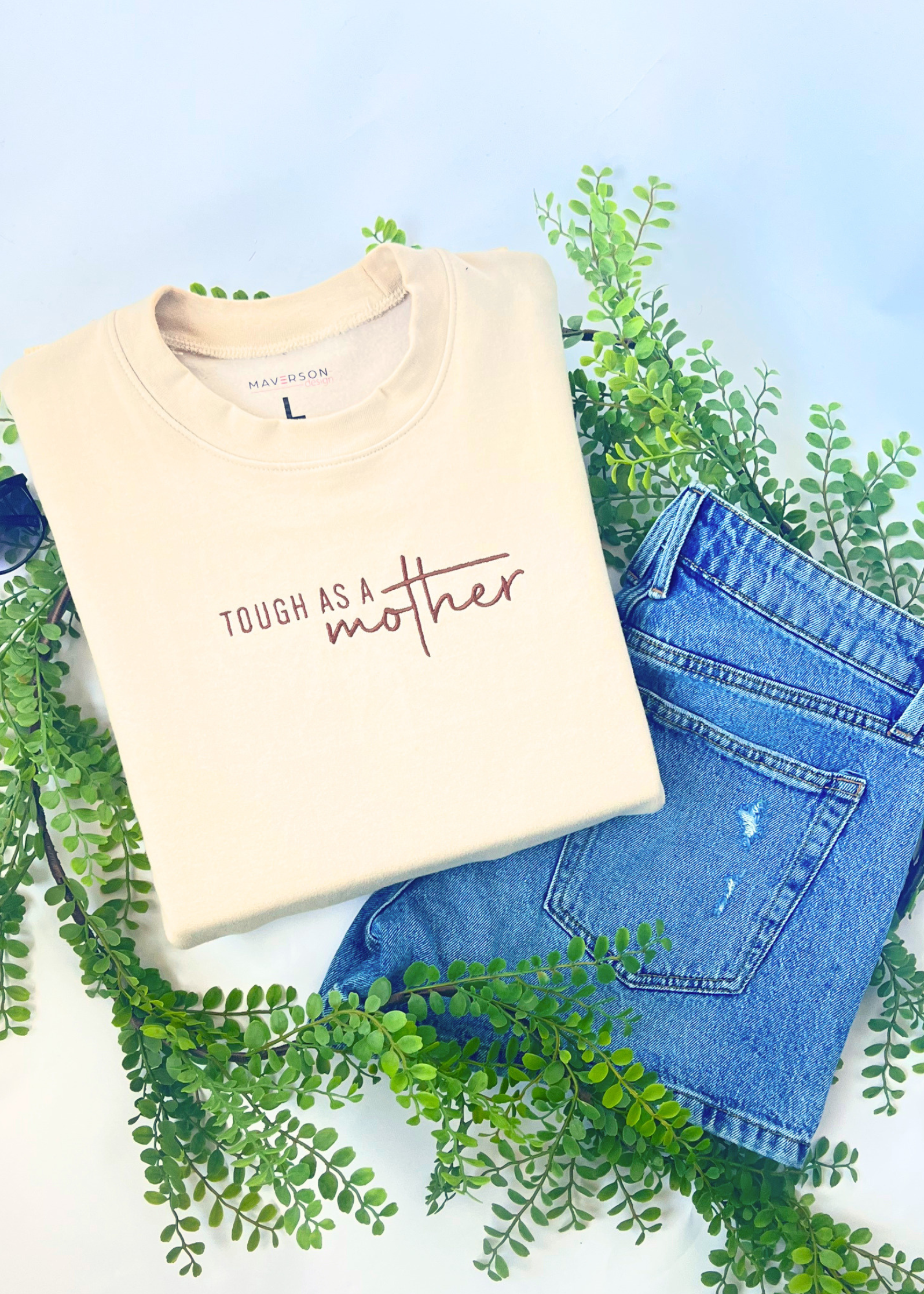 Tough As a Mother | Crewneck Sweatshirt