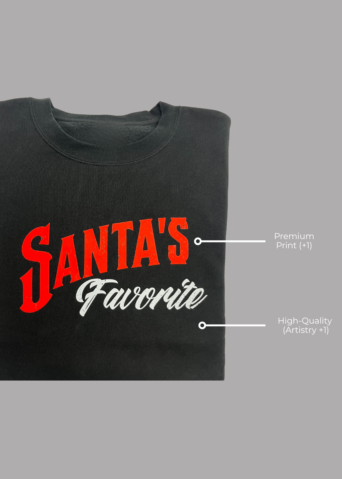 Black t-shirt with 'Santa's Favorite' text in red and white on a gray background